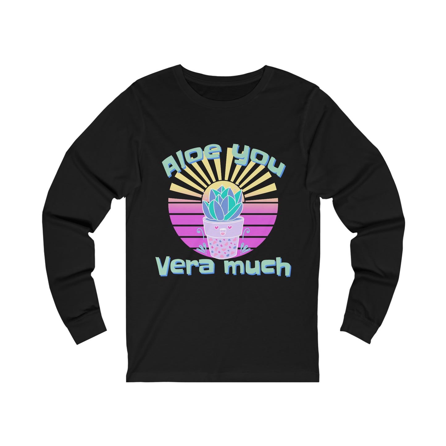 Jersey Long Sleeve Tee: Aloe you Vera much (unisex)