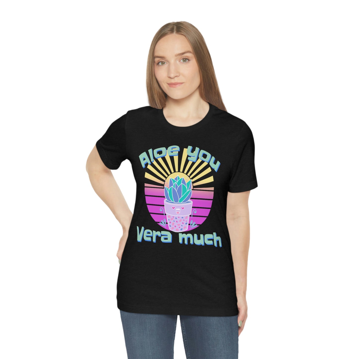 Jersey Short Sleeve Tee: Aloe you Vera much (unisex)