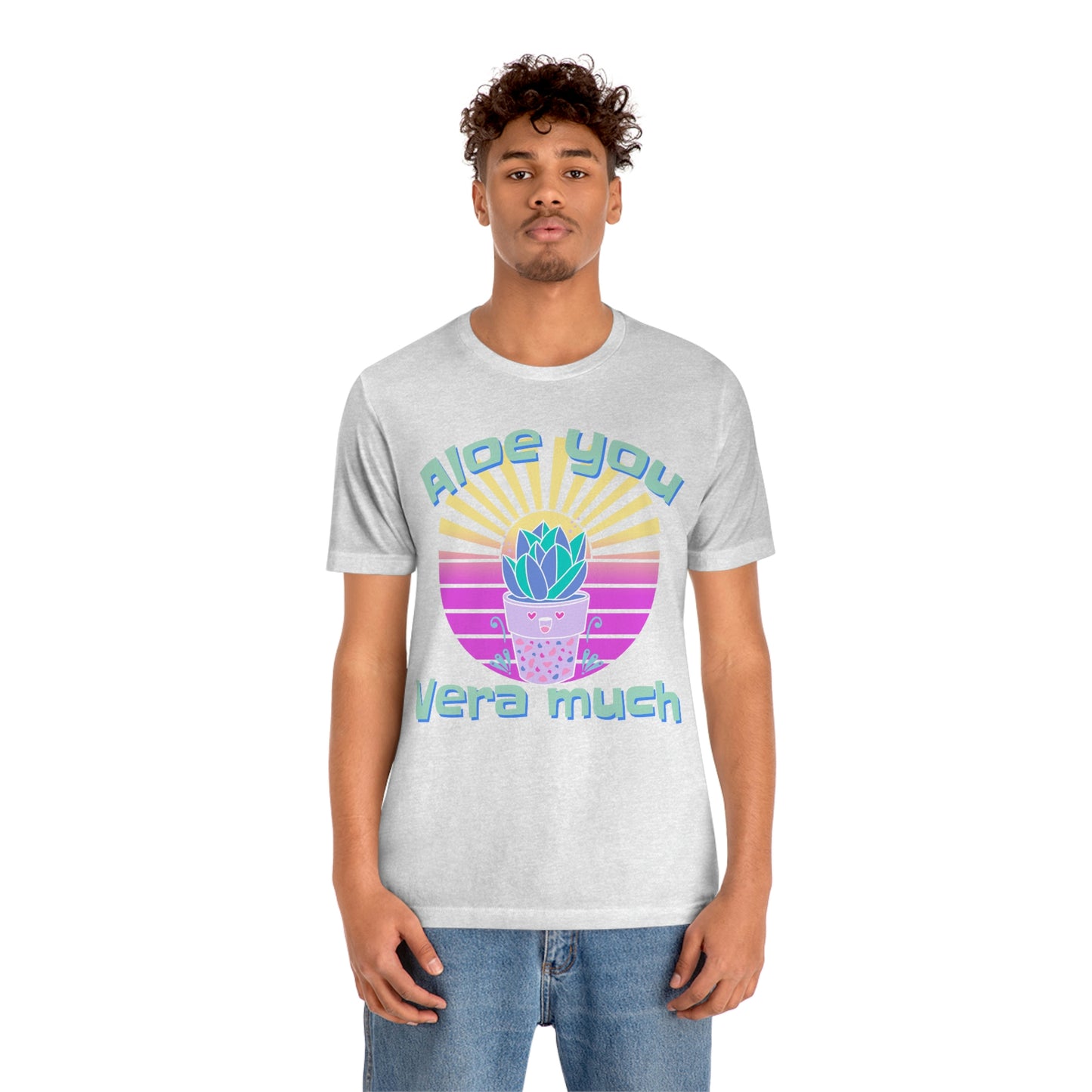 Jersey Short Sleeve Tee: Aloe you Vera much (unisex)